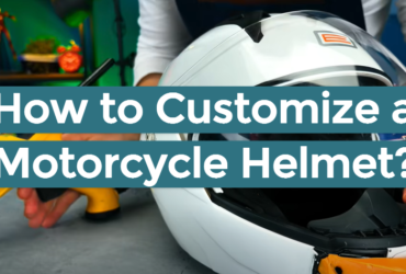 How to Customize a Motorcycle Helmet?